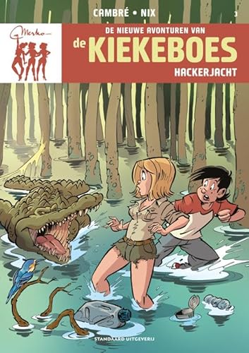 Hackerjacht (De nieuwe avonturen van de Kiekeboes, 3) von SU Strips