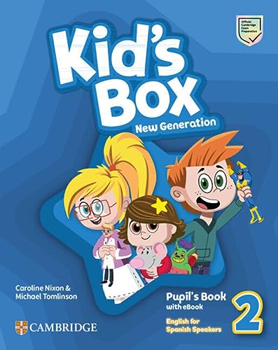 Kid's Box New Generation English for Spanish Speakers Level 2 Pupil's Book with eBook Kid's Box New Generation English for Spanish Speakers Level 2 Pupil's Book with eBook von Cambridge University Press