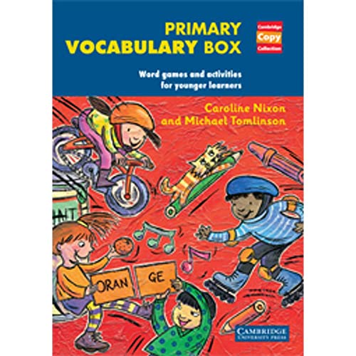 Primary Vocabulary Box: Word Games and Activities for Younger Learners (Cambridge Copy Collection)