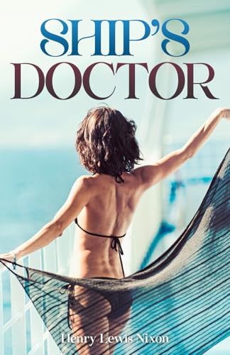 Ship’s Doctor von Cutting Edge Books