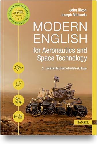 Modern English for Aeronautics and Space Technology Modern English for Aeronautics and Space Technology von Hanser Fachbuchverlag