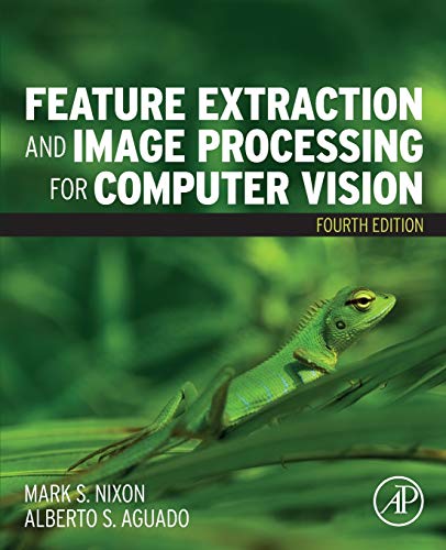 Feature Extraction and Image Processing for Computer Vision von Academic Press