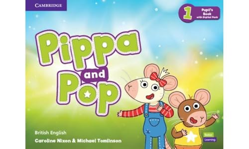 Pippa and Pop Level 1 Pupil's Book with Digital Pack British English von Cambridge University Press