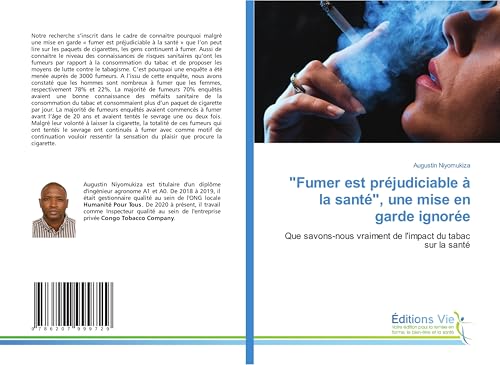 "Fumer est préjudiciable à la santé", une mise en garde ignorée: Que savons-nous vraiment de l'impact du tabac sur la santé