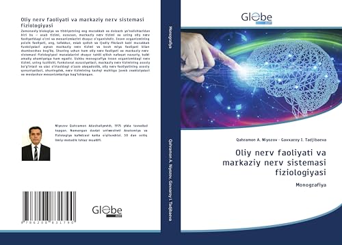 Oliy nerv faoliyati va markaziy nerv sistemasi fiziologiyasi: Monografiya von GlobeEdit