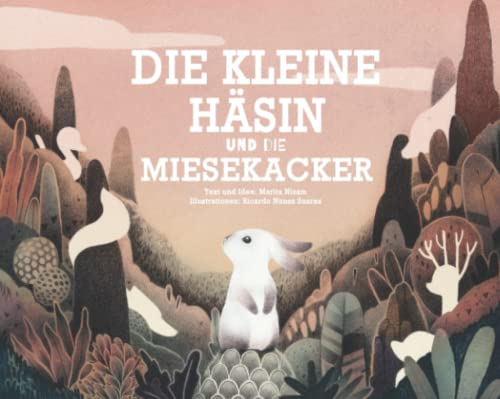 Die kleine Häsin und die Miesekacker von library and archives of Canada