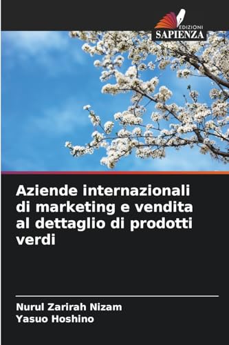 Aziende internazionali di marketing e vendita al dettaglio di prodotti verdi von Edizioni Sapienza