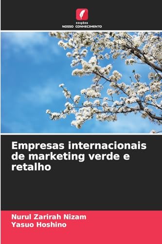 Empresas internacionais de marketing verde e retalho von Edições Nosso Conhecimento