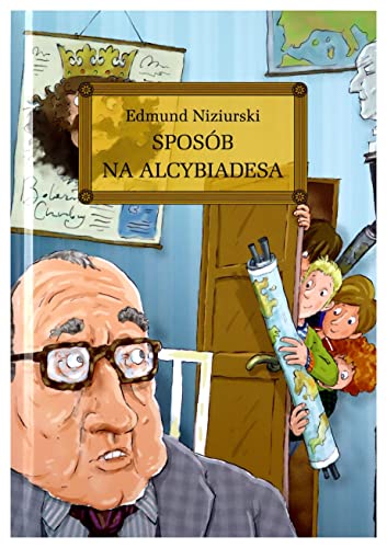 Sposob na Alcybiadesa: z opracowaniem