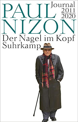 Der Nagel im Kopf: Journal 2011-2020