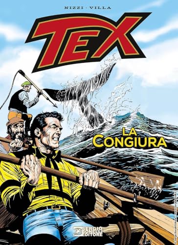 Tex. La congiura von Sergio Bonelli Editore