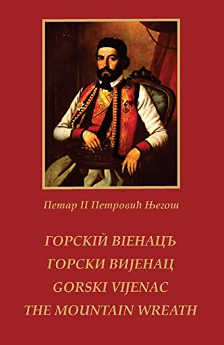 Gorski vijenac / THE MOUNTAIN WREATH von CREATESPACE