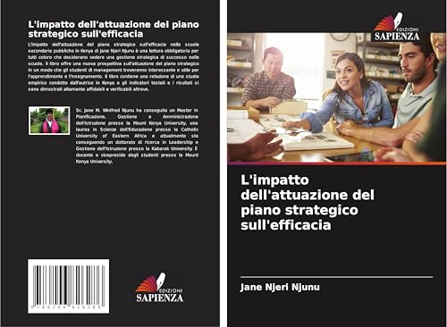 L'impatto dell'attuazione del piano strategico sull'efficacia von Edizioni Sapienza