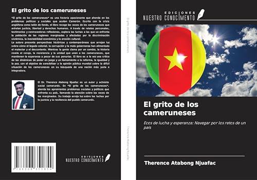 El grito de los cameruneses: Ecos de lucha y esperanza: Navegar por los retos de un país von Ediciones Nuestro Conocimiento