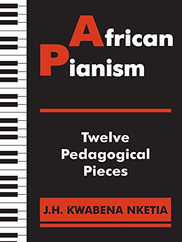 African Pianism: Twelve Pedagogical Pieces