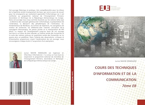 COURS DES TECHNIQUES D'INFORMATION ET DE LA COMMUNICATION 7ème EB COURS DES TECHNIQUES D'INFORMATION ET DE LA COMMUNICATION 7ème EB von Éditions universitaires européennes