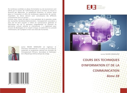 COURS DES TECHNIQUES D'INFORMATION ET DE LA COMMUNICATION 8ème EB COURS DES TECHNIQUES D'INFORMATION ET DE LA COMMUNICATION 8ème EB von Éditions universitaires européennes
