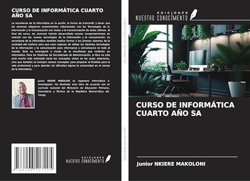 CURSO DE INFORMÁTICA CUARTO AÑO SA CURSO DE INFORMÁTICA CUARTO AÑO SA von Ediciones Nuestro Conocimiento