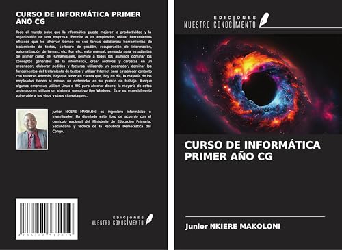 CURSO DE INFORMÁTICA PRIMER AÑO CG CURSO DE INFORMÁTICA PRIMER AÑO CG von Ediciones Nuestro Conocimiento