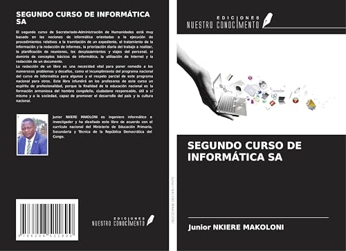 SEGUNDO CURSO DE INFORMÁTICA SA SEGUNDO CURSO DE INFORMÁTICA SA von Ediciones Nuestro Conocimiento