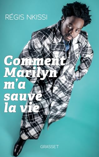 Comment Marilyn m'a sauvé la vie von GRASSET