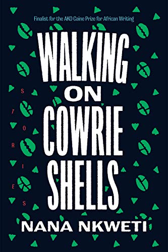Walking on Cowrie Shells: Stories von Graywolf Press