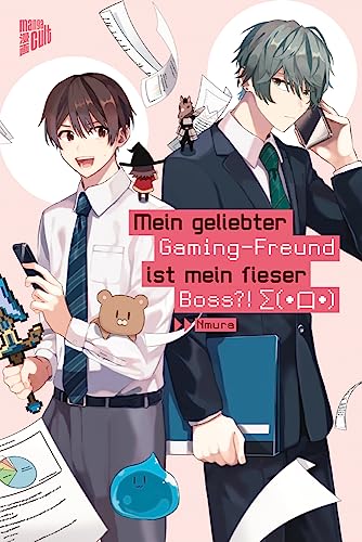 Mein geliebter Gaming-Freund ist mein fieser Boss?! Σ(・口・) von Manga Cult