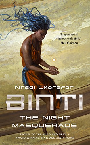 Binti: The Night Masquerade (Binti, 3, Band 3) von Tor.com