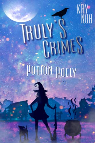 Potion Polly: Truly's Crimes 2