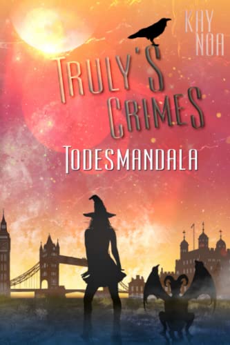 Todes-Mandala: Truly's Crimes 4