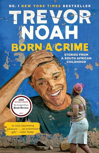 Born a Crime: Stories from a South African Childhood von One World