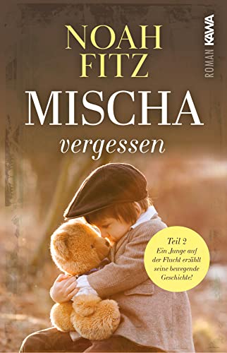 Mischa - vergessen (Band 2)