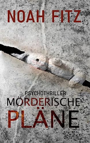 Mörderische Pläne (Johannes-Hornoff-Thriller, Band 2)