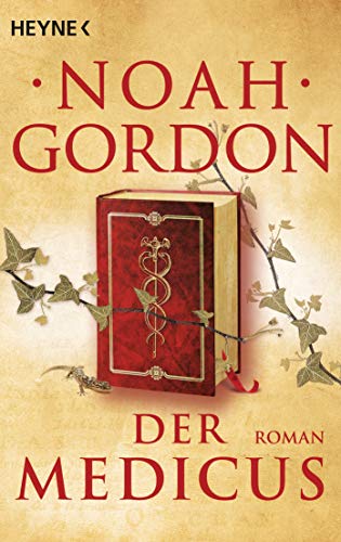 Der Medicus: Roman (Die Medicus-Trilogie, Band 1) von HEYNE