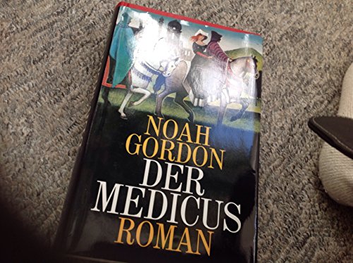 Der Medicus: Roman von Droemer Knaur