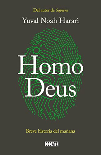 Homo Deus : breve historia del mañana von DEBATE