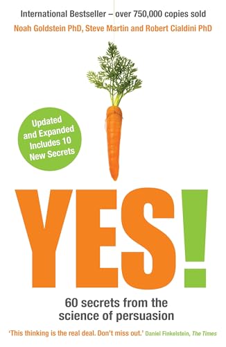 Yes!: 60 secrets from the science of persuasion Yes!: 60 secrets from the science of persuasion von Profile Books