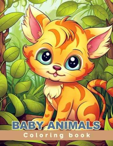 Baby Animal Coloring book for children: Age 4 - 12