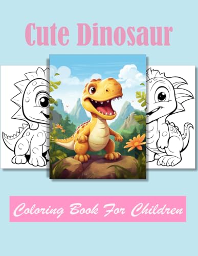 Cute Dinosaur Coloring book for children: Age 4 - 12