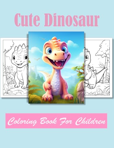 Cute Dinosaur Coloring book for children: Age 4 - 12