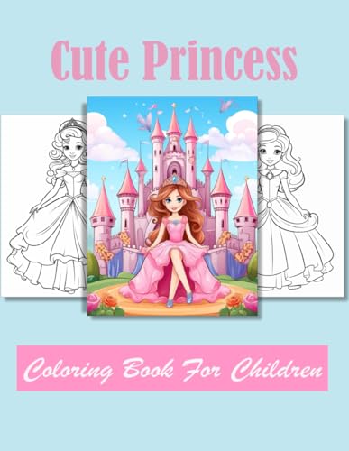Cute Princess Coloring book for children: Age 4 - 12