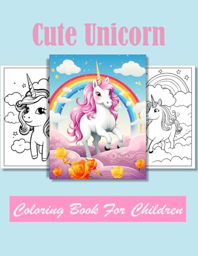 Cute Unicorn Coloring book for children: Age 4 - 12