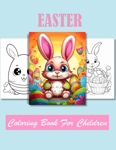 Easter Coloring book for children: Age 4 - 12
