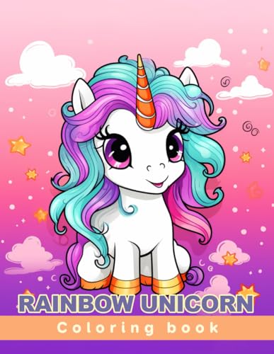 Rainbow Unicorn Coloring book: Age 4 - 12