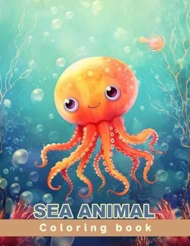 Sea Animal Coloring book for Children: Age 4 - 12
