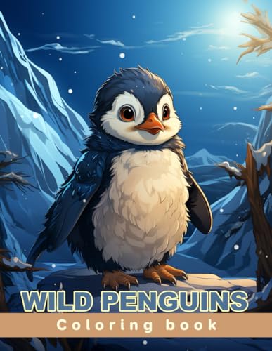 Wild Penguins Coloring book for children: Age 4 - 12 von Independently published