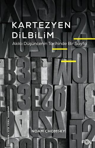 Kartezyen Dilbilim: Akılcı Düşüncenin Tarihinde Bir Sayfa von Fol Kitap