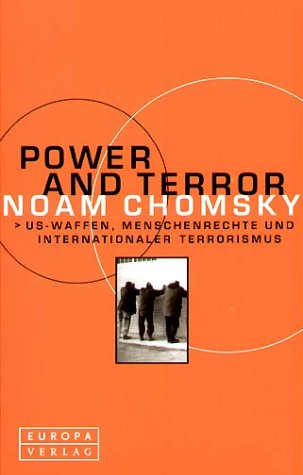 Power and Terror: US-Waffen, Menschenrechte und internationaler Terrorismus