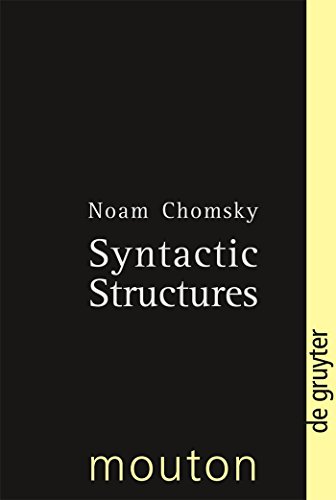 Syntactic Structures (2nd Edition) von Walter de Gruyter