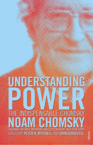 Understanding Power: The Indispensable Chomsky von Vintage